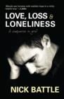 Love, Loss & Loneliness : A Companion in Grief - eBook
