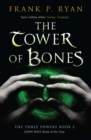 The Tower of Bones : The Three Powers Book 2 - eBook