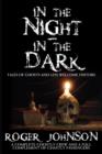 In the Night In the Dark : Tales of Ghosts and Less Welcome Visitors - eBook