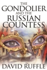 The Gondolier and The Russian Countess - eBook