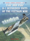 USAF and VNAF A-1 Skyraider Units of the Vietnam War - eBook