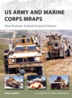 US Army and Marine Corps MRAPs : Mine Resistant Ambush Protected Vehicles - eBook