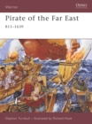 Pirate of the Far East : 811-1639 - eBook