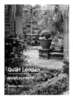 Quiet London: Quiet Corners - eBook