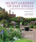 Secret Gardens of East Anglia - eBook