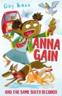 Anna Gain and the Same Sixty Seconds - Book