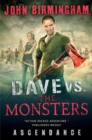 Dave vs. the Monsters: Ascendance - eBook