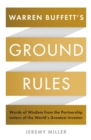 Warren Buffett's Ground Rules : Words of Wisdom from the Partnership Letters of the World's Greatest Investor - Book
