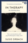 In Therapy : The Unfolding Story - Book