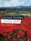 Stitched Textiles: Landscapes - eBook