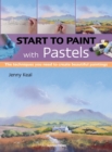 Start to Paint with Pastels - eBook