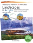 Ready to Paint in 30 Minutes: Landscapes in Acrylics - eBook