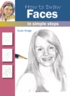 How to Draw: Faces : in simple steps - eBook