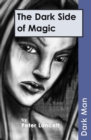 The Dark Side of Magic - eBook