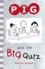 PIG and the Big Quiz - Book