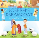 Joseph's Dreamcoat and other stories - Book