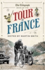 The Daily Telegraph Book of the Tour de France - eBook