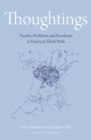 The Philosophy Foundation : Thoughtings- Puzzles, Problems and Paradoxes in Poetry to Think With - eBook