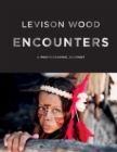 Encounters : A Photographic Journey - Book