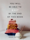 You Will Be Able to Knit by the End of This Book - eBook