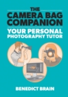 The Camera Bag Companion : A Graphic Guide to Photography - Book