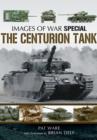 Centurian Tank: Images Of War - Book