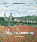 L'Impressionnisme 120 illustrations - eBook