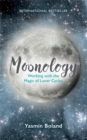 Moonology™ : Working with the Magic of Lunar Cycles - Book