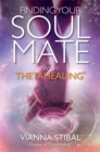 Finding Your Soul Mate with ThetaHealing® - Book