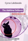 The Alekhine Defence: Move by Move - Book