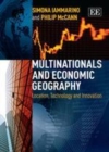 Multinationals and Economic Geography : Location, Technology and Innovation - eBook