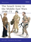 The Israeli Army in the Middle East Wars 1948–73 - eBook