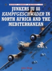 Junkers Ju 88 Kampfgeschwader in North Africa and the Mediterranean - eBook