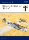 Jagdgeschwader 27 ‘Afrika’ - eBook