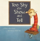 Too Shy for Show and Tell - eBook