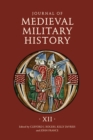 Journal of Medieval Military History : Volume XII - eBook