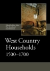 West Country Households, 1500-1700 - eBook