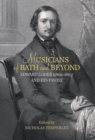 Musicians of Bath and Beyond: Edward Loder (1809-1865) and his Family - eBook
