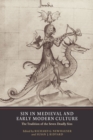 Sin in Medieval and Early Modern Culture : The Tradition of the Seven Deadly Sins - eBook