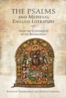 The Psalms and Medieval English Literature : From the Conversion to the Reformation - eBook