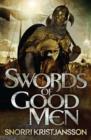 Swords of Good Men : The Valhalla Saga Book I - eBook