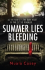 Summer Lies Bleeding - eBook
