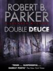 Double Deuce (A Spenser Mystery) - eBook
