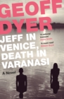 Jeff in Venice, Death in Varanasi - Book