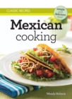 Classic Recipes: Mexican Cooking - eBook