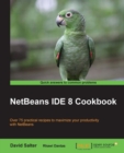 NetBeans IDE 8 Cookbook - eBook