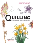 Quilling: Techniques and Inspiration : Re-Issue - Book