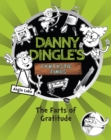 Danny Dingle's Fantastic Finds: The Farts of Gratitude (book 5) - Book