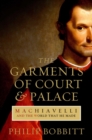 The Garments of Court and Palace - eBook