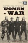 Women At War 1914-91: Voices of the Twentieth Century - eBook